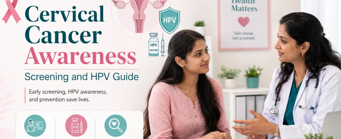 Cervical Cancer Awareness: Screening and HPV Guide