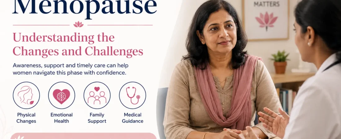 Menopause: Understanding the Changes and Challenges