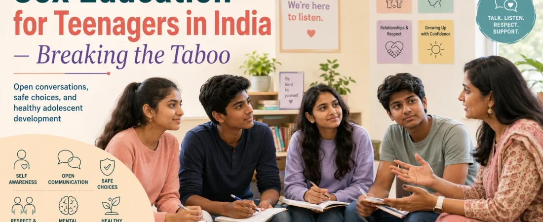 Sex Education for Teenagers in India — Breaking the Taboo
