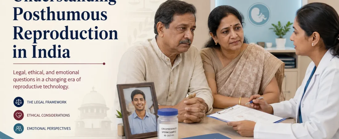 Understanding Posthumous Reproduction in India
